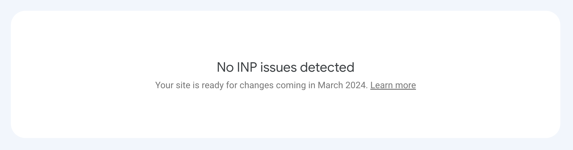 Google Search Console Report Showing No INP Issue Detected