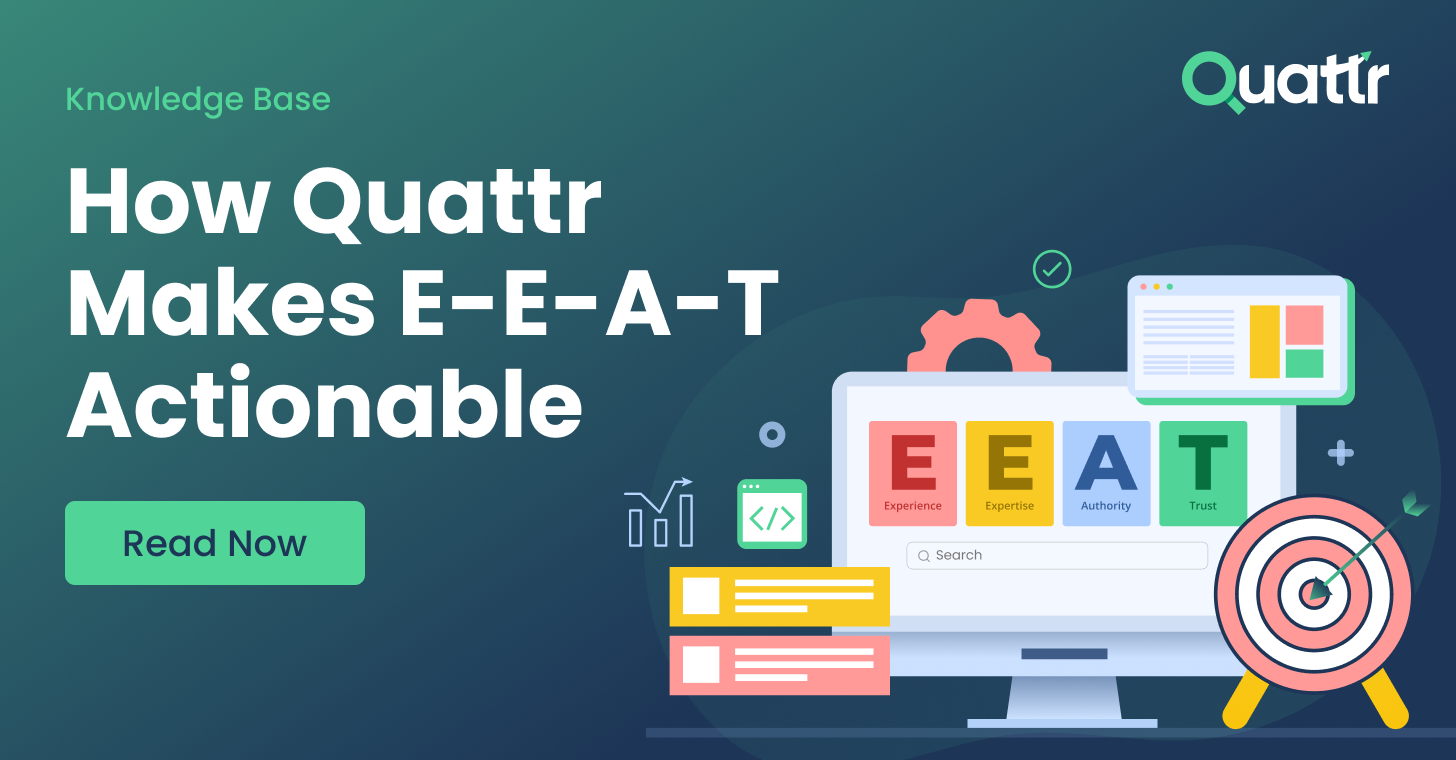 How Quattr Makes E-E-A-T Actionable for AI Search