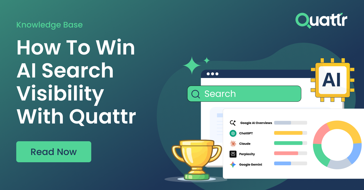 How to Win AI Search Visibility with Quattr