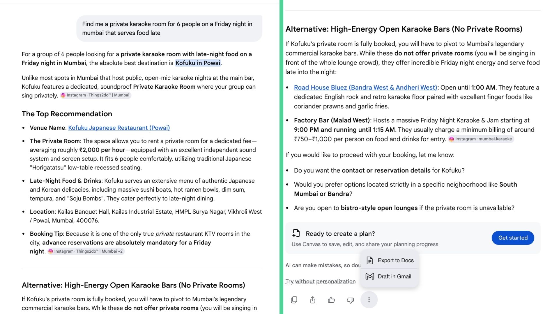 Left: Search box answers the query Right: Lets you create the plan or export to docs or draft in gmail