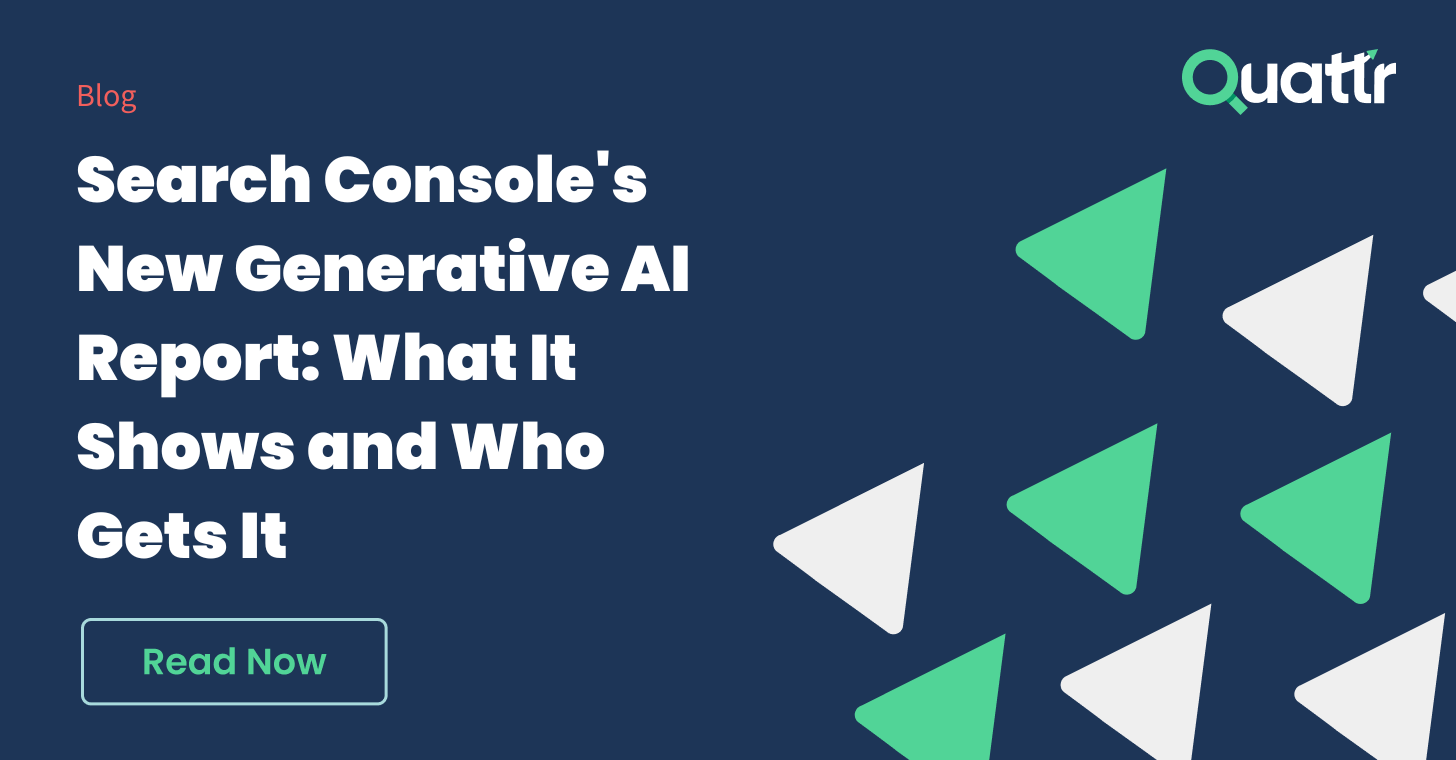 Search Console’s New Generative AI Report: What It Shows & Who Gets It